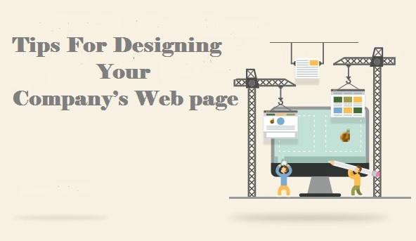 Tips For Designing Your Company’s Web page