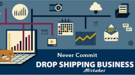 Never commit dropshipping business mistakes