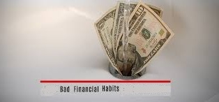 Bad Financial Habits